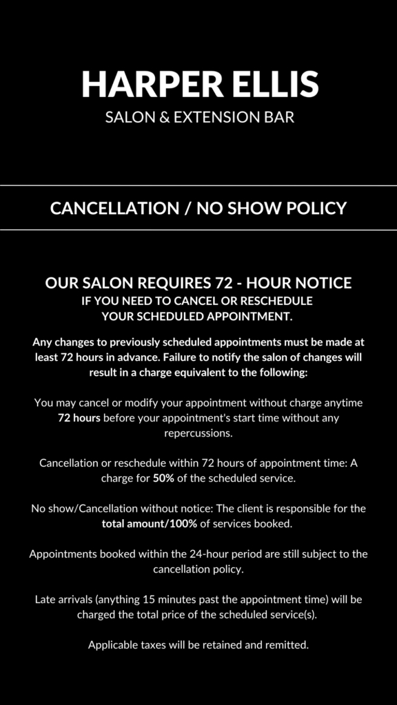 Harper Ellis Salon & Extension Bar Cancellation Policy